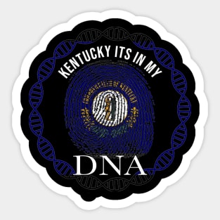 Kentucky Its In My DNA - Kentuckian Flag - Gift for Kentuckian From Kentucky Sticker